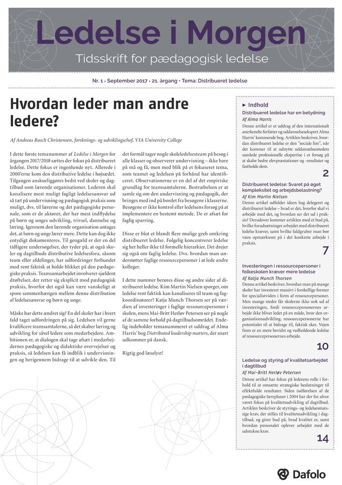 Ledelse i Morgen. Nr. 1. September 2017. 21. årgang. Tema: Distribueret ledelse