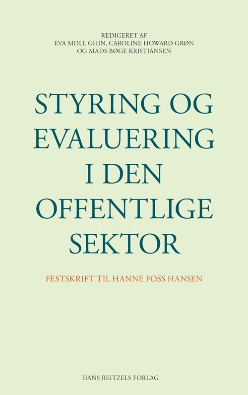 Styring og evaluering i den offentlige sektor