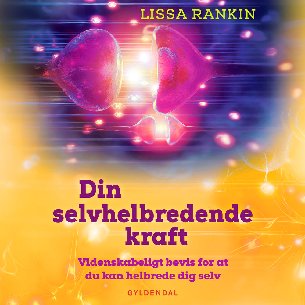 Din selvhelbredende kraft