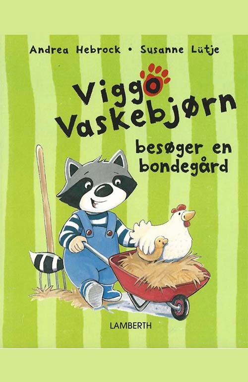 Viggo Vaskebjørn besøger en bondegård