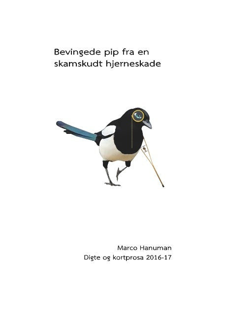 Bevingede pip fra en skamskudt hjerneskade