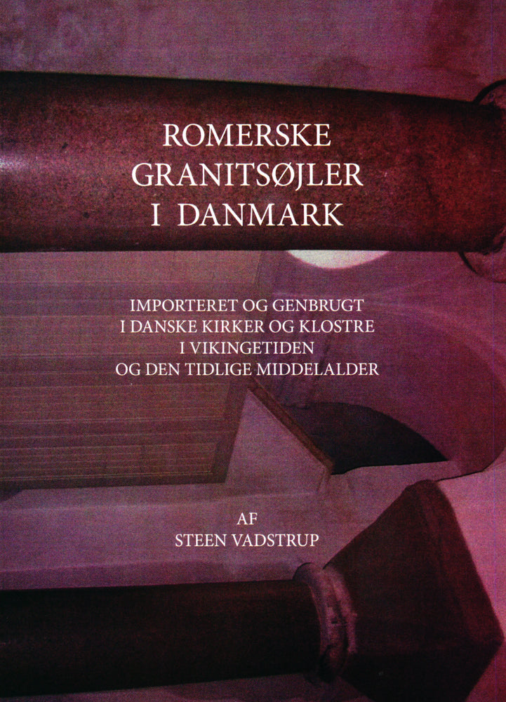 Romerske granitsøjler i Danmark