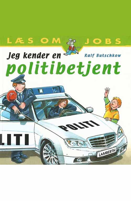 Jeg kender en politibetjent