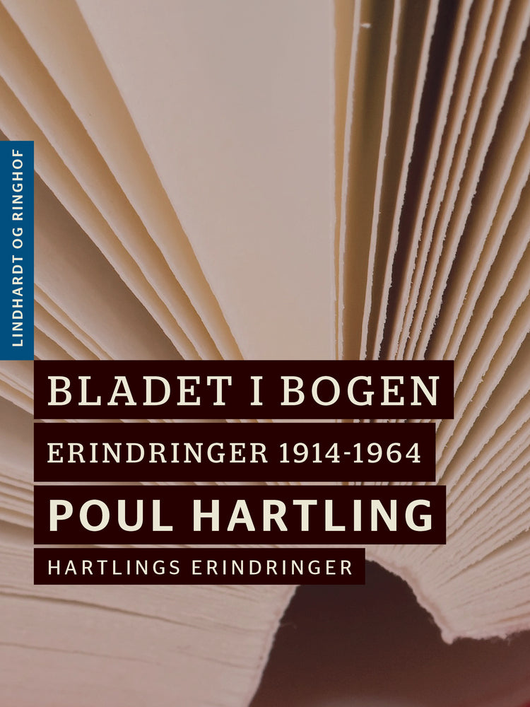 Bladet i bogen: Erindringer 1914-1964