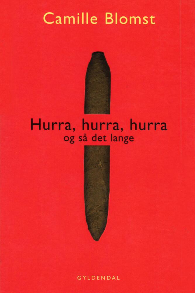 Hurra, hurra, hurra og så det lange