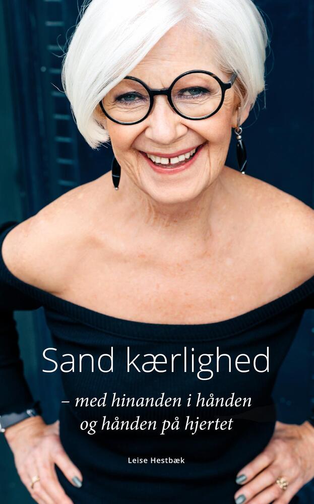 Sand kærlighed - med hinanden i hånden og hånden på hjertet