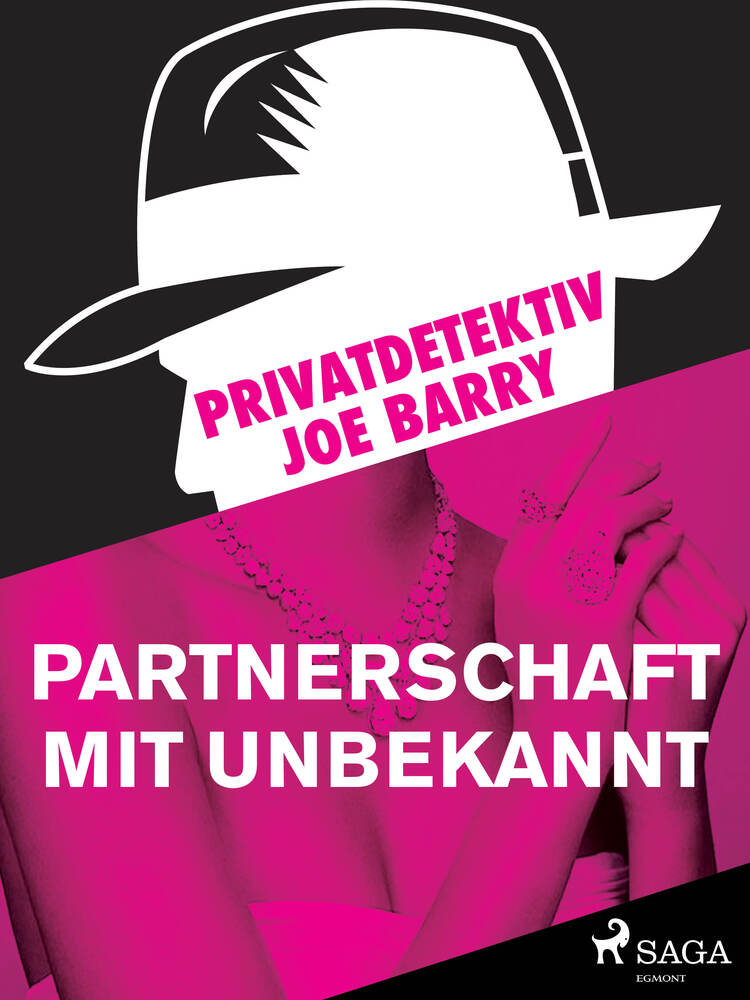 Privatdetektiv Joe Barry - Partnerschaft mit Unbekannt