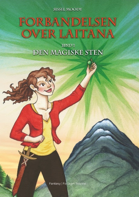 Forbandelsen over Laitana - den magiske sten