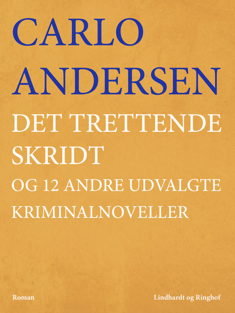Det trettende skridt og 12 andre udvalgte kriminalnoveller
