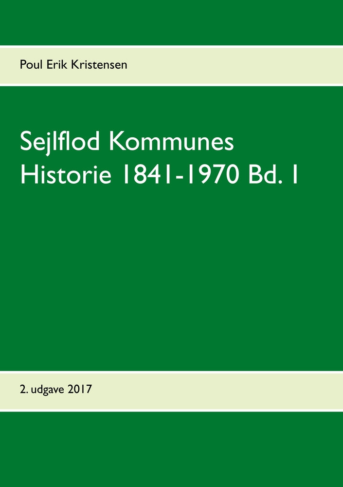 Sejlflod kommunes historie 1841-1970