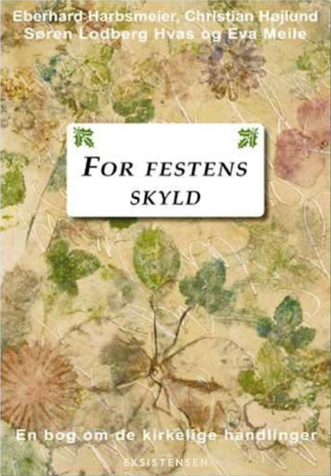 For festens skyld