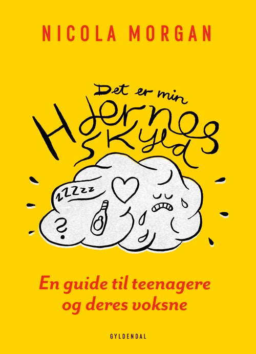 Det er min hjernes skyld
