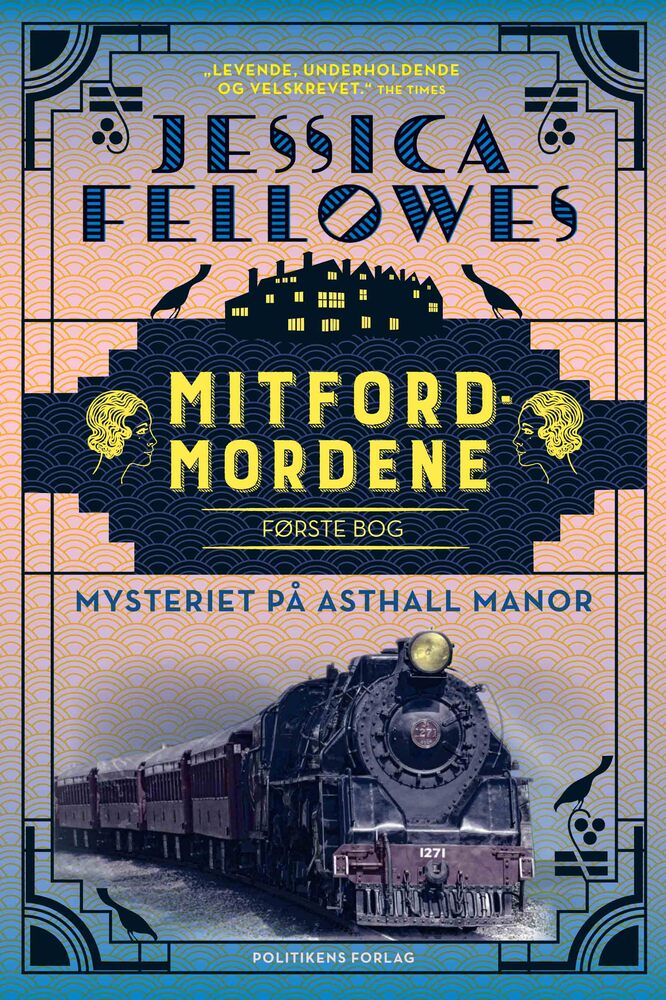 Mitfordmordene Mysteriet på Asthall Manor