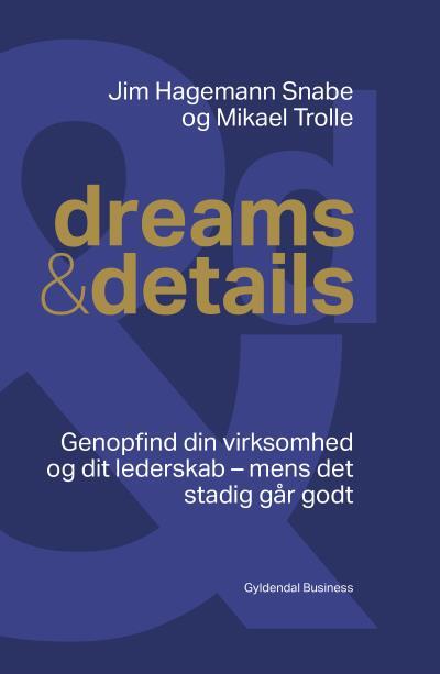dreams & details