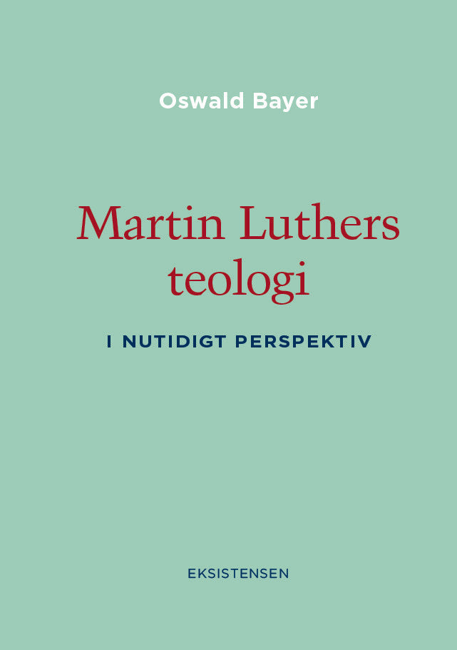 Martin Luthers teologi