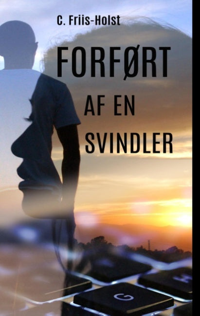 Forført af en svindler