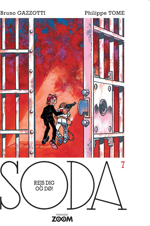 Soda 7: Rejs dig og dø!