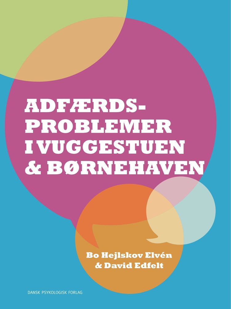 Adfærdsproblemer i vuggestuen & børnehaven