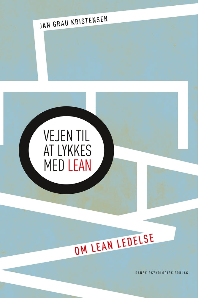 Vejen til at lykkes med Lean