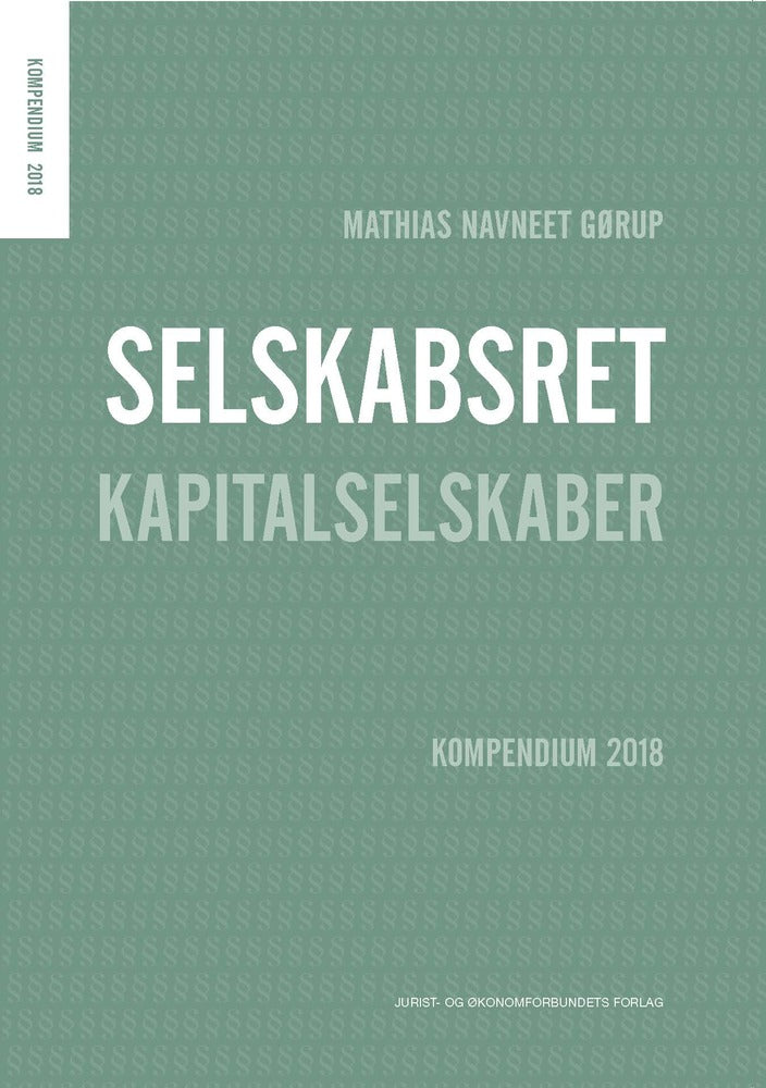 Selskabsret - Kompendium 2018