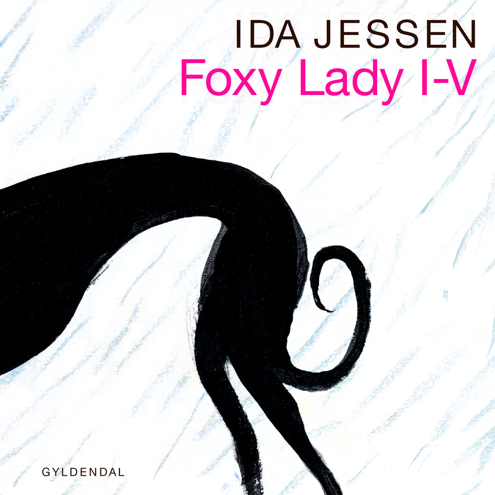 Foxy lady I-V