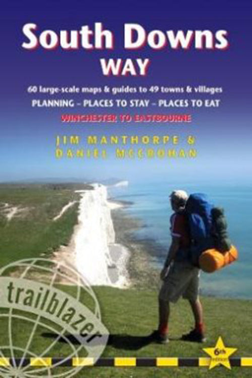 South Downs Way: Winchester to Eastbourne : 60 Large-Scale Walking Maps & Guides to 49 Towns & Villages