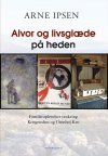 Alvor og livsglæde på heden