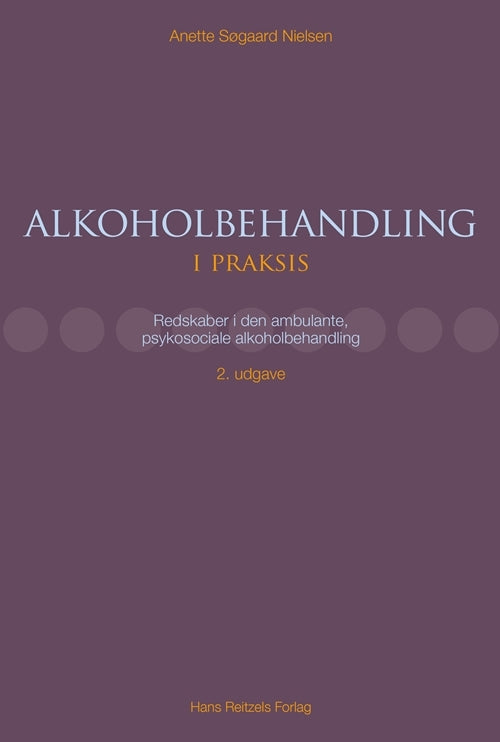 Alkoholbehandling i praksis
