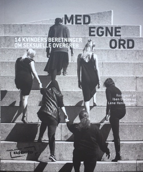 Med egne ord – 14 kvinders beretninger om seksuelle overgreb