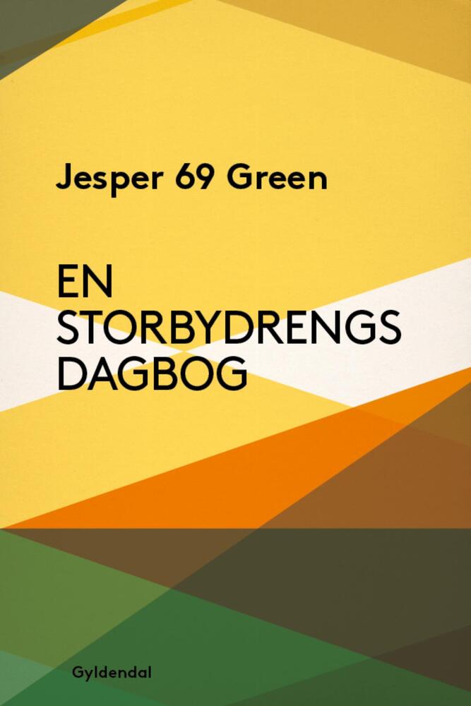 En Storbydrengs dagbog