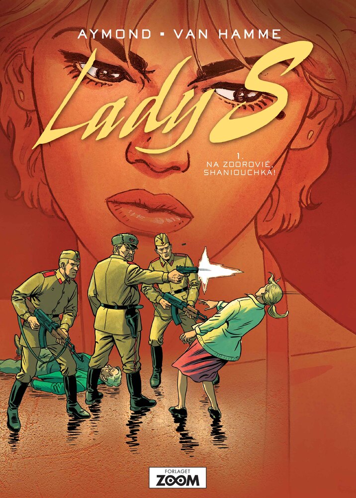 Lady S 1: Na Zdorovié, Shaniouchka!