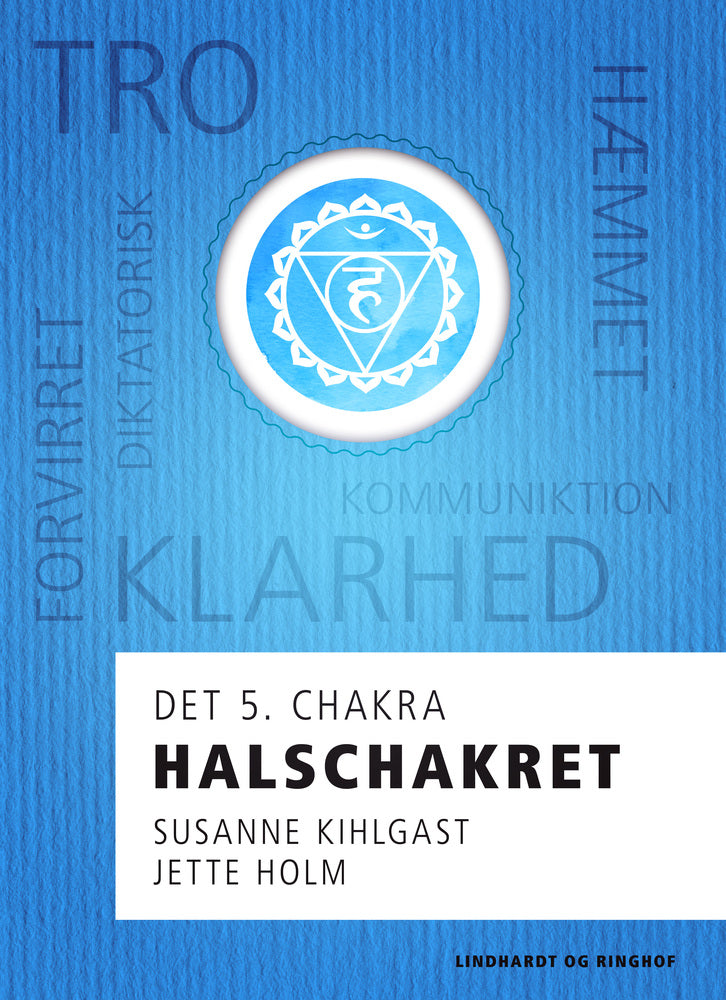 Halschakret - det 5. chakra