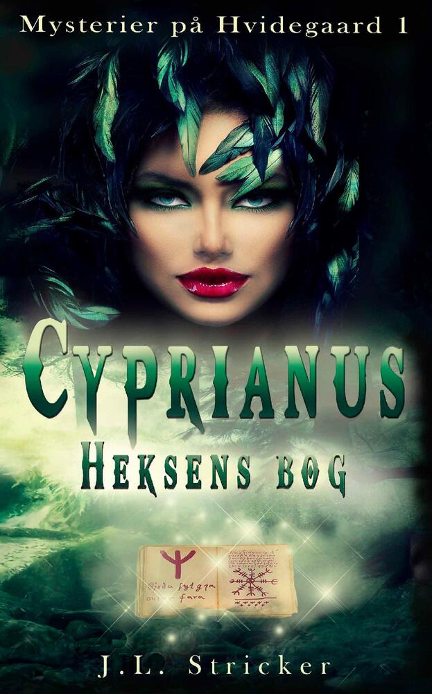 Mysterier på Hvidegaard 1: Cyprianus - Heksens bog