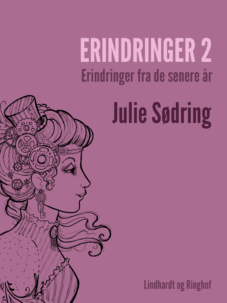 Erindringer 2 - erindringer fra de senere år