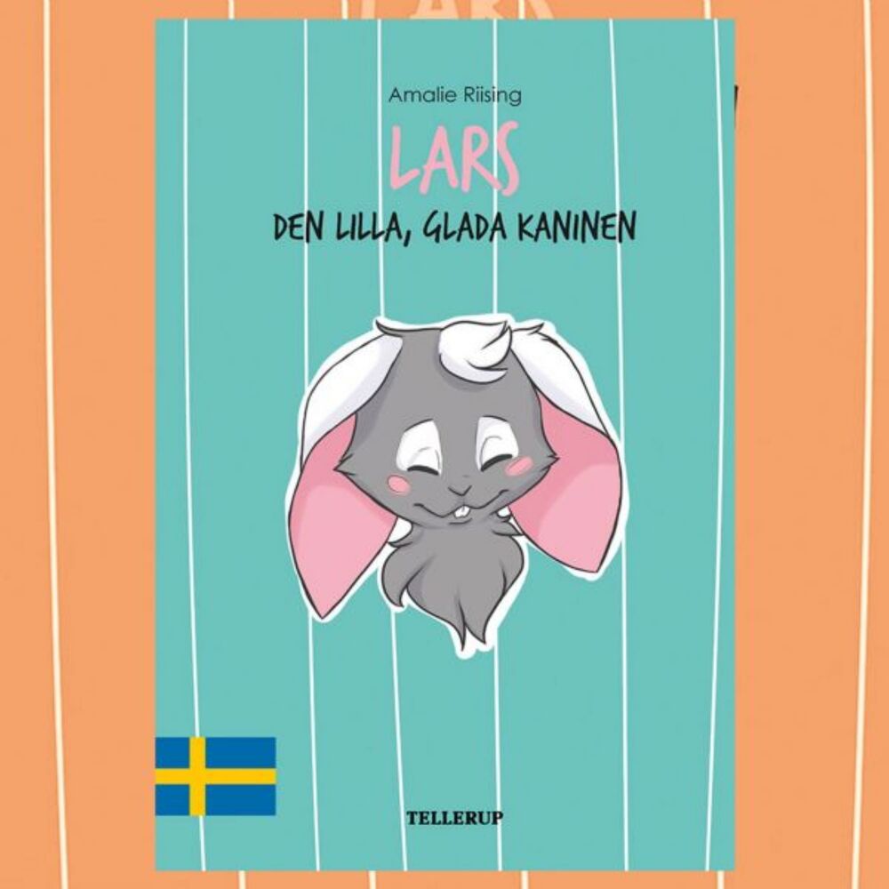 Lars, den lilla glada kaninen
