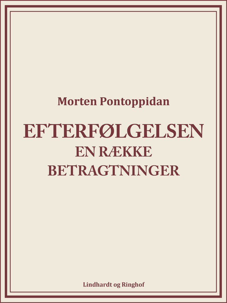 Efterfølgelsen: En række betragtninger