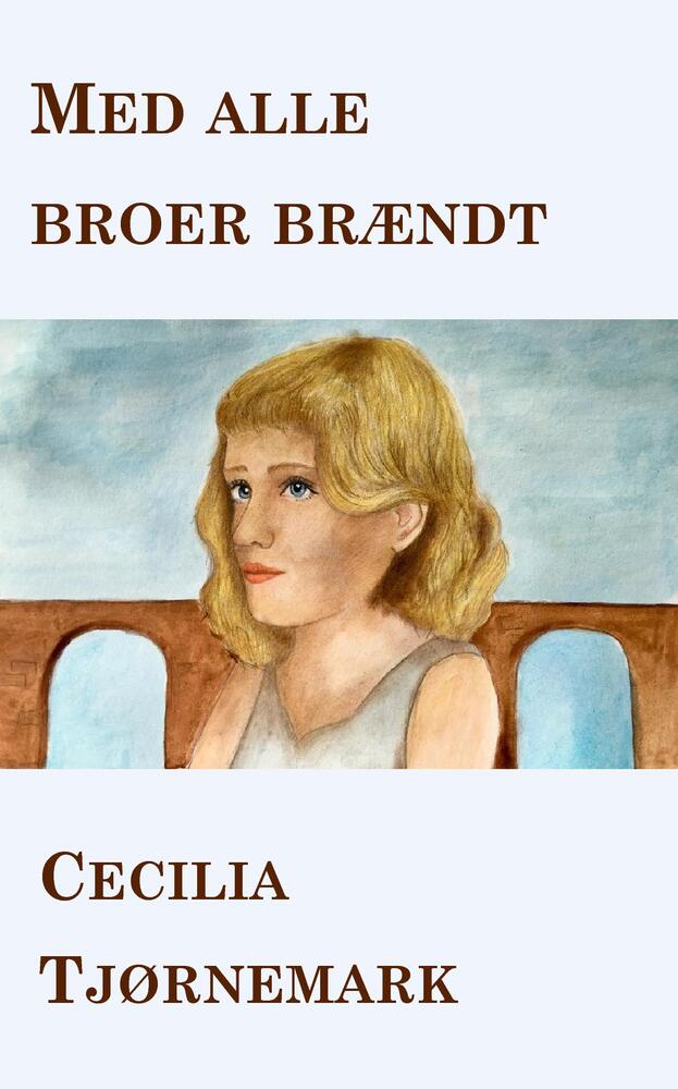 Med Alle Broer Brændt