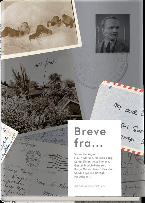 Breve fra Søren Kierkegaard, H.C. Andersen, Herman Bang m.fl.