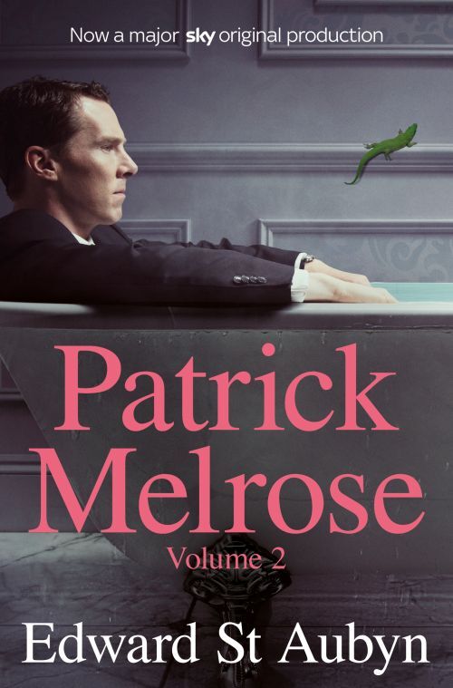 Patrick Melrose Volume 2: Mother's Milk and At Last - TV tie-in