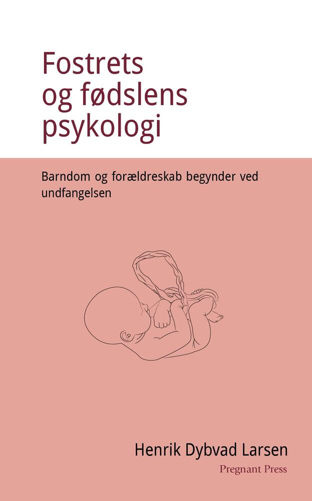 Fostrets og fødslens psykologi