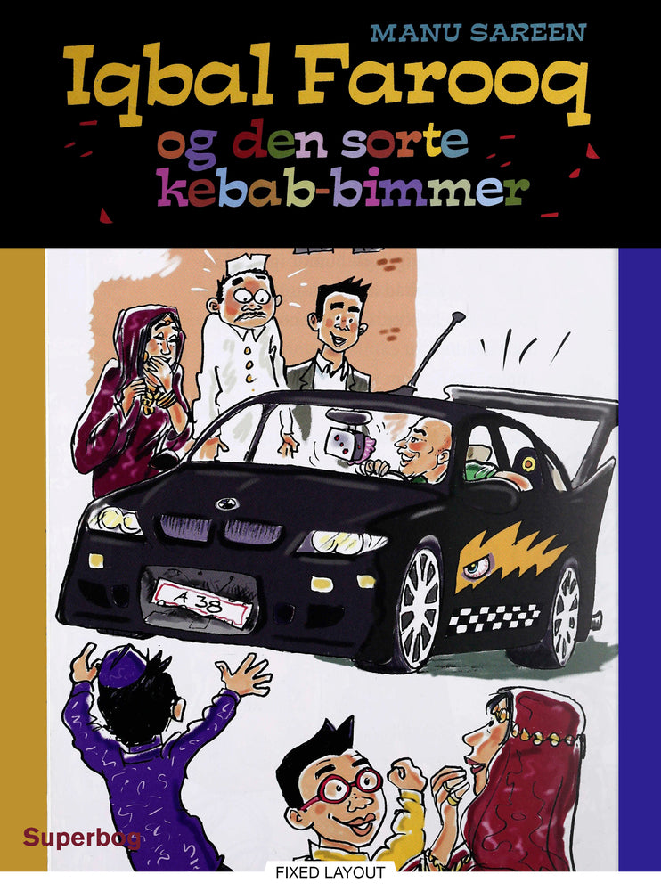 Iqbal Farooq og den sorte kebab-bimmer