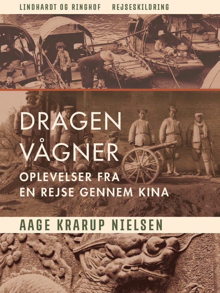 Dragen vågner. Oplevelser fra en rejse gennem Kina