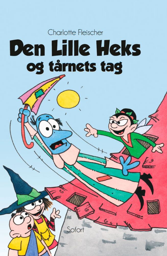 Den Lille Heks #35: Den Lille Heks og tårnets tag