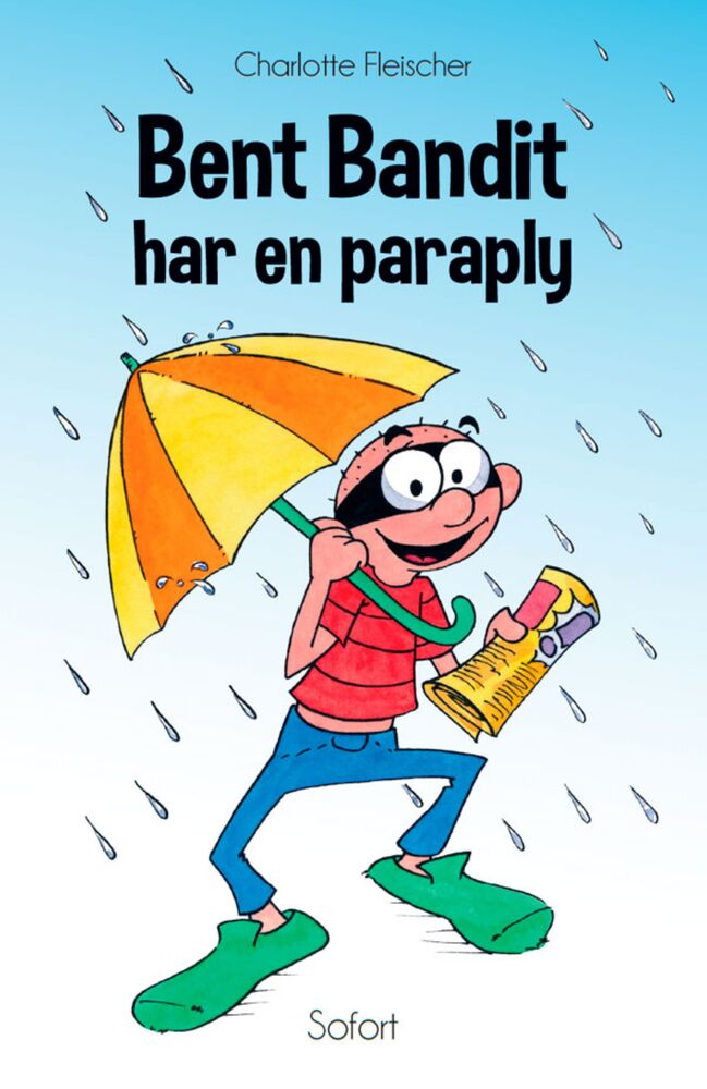 Bent Bandit #12: Bent Bandit har en paraply