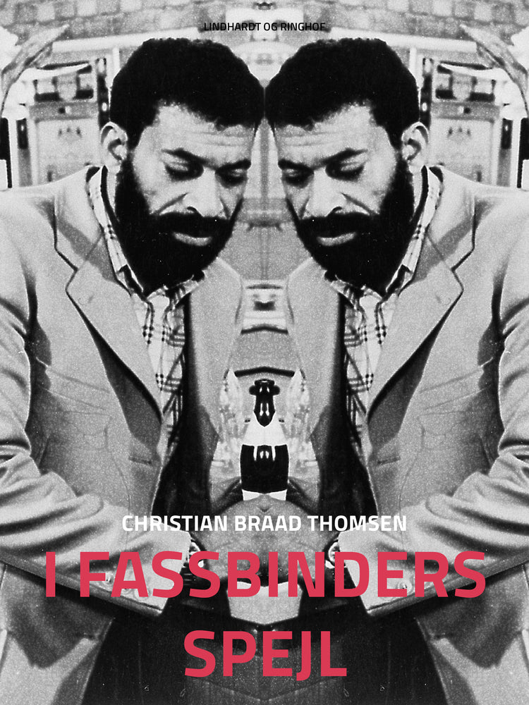 I Fassbinders spejl