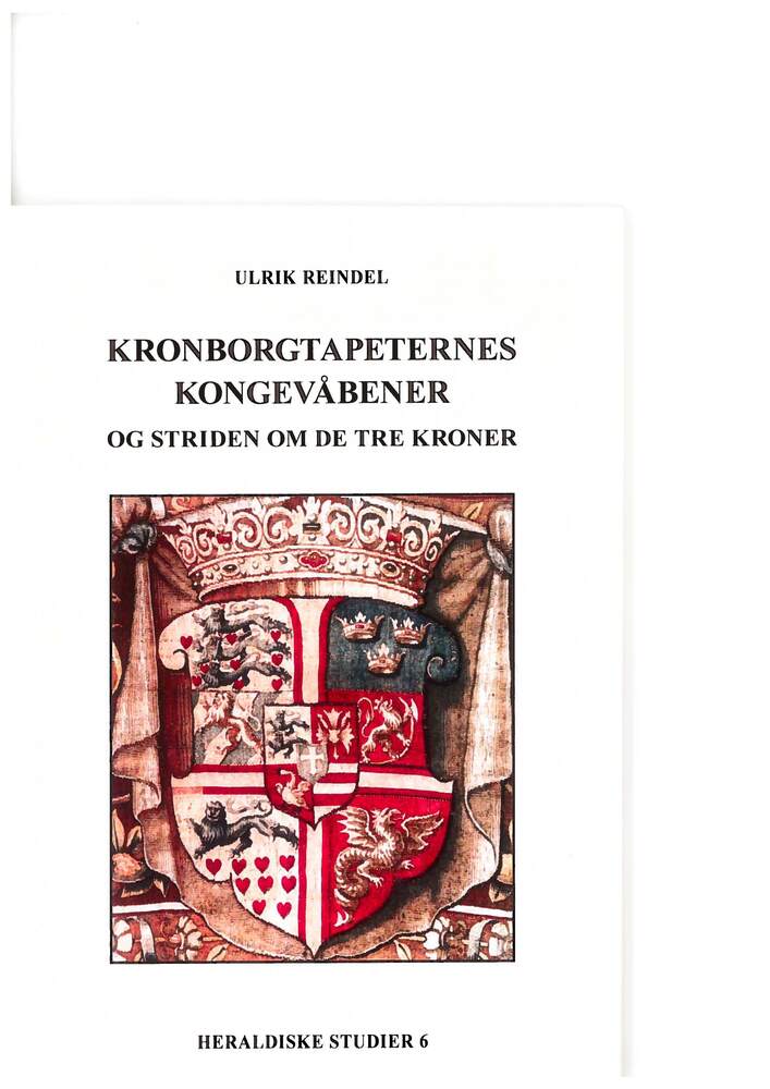 Kronborgtapeternes kongevåbener og striden om de tre kroner