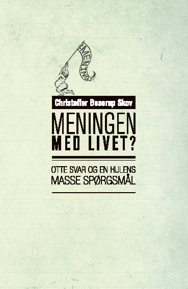 Meningen med livet?