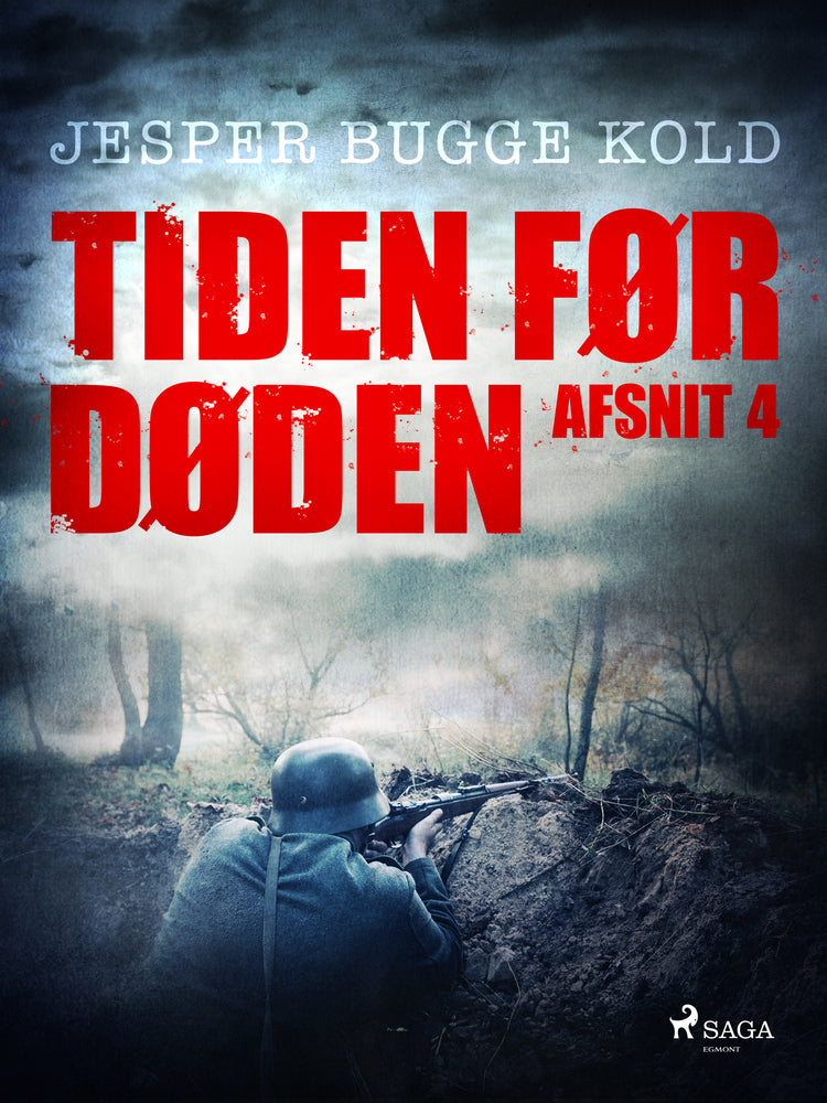 Tiden før døden: Afsnit 4