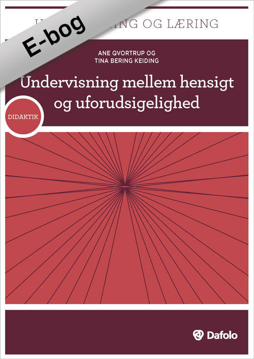 Undervisning mellem hensigt og uforudsigelighed