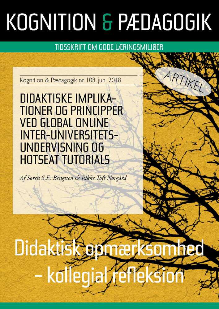 Didaktiske implikationer og principper ved global online inter-universitetsundervisning og hotseat tutorials